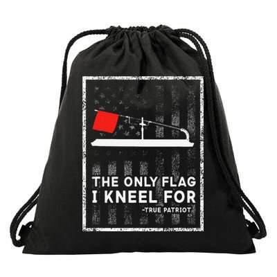 Ice Fishing Tip Up The Only Flag I Kneel For Drawstring Bag