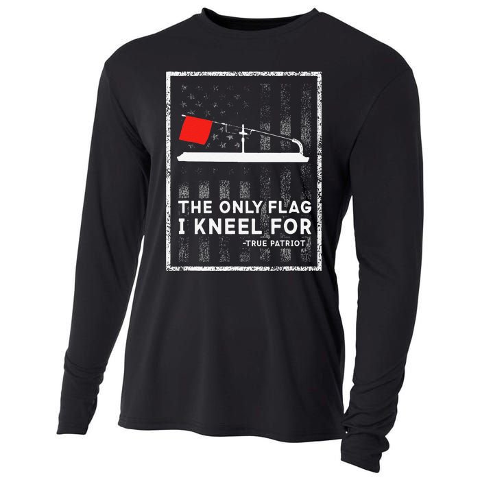 Ice Fishing Tip Up The Only Flag I Kneel For Cooling Performance Long Sleeve Crew