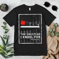 Ice Fishing Tip Up The Only Flag I Kneel For Premium T-Shirt