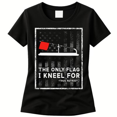 Ice Fishing Tip Up The Only Flag I Kneel For Womens T-Shirt