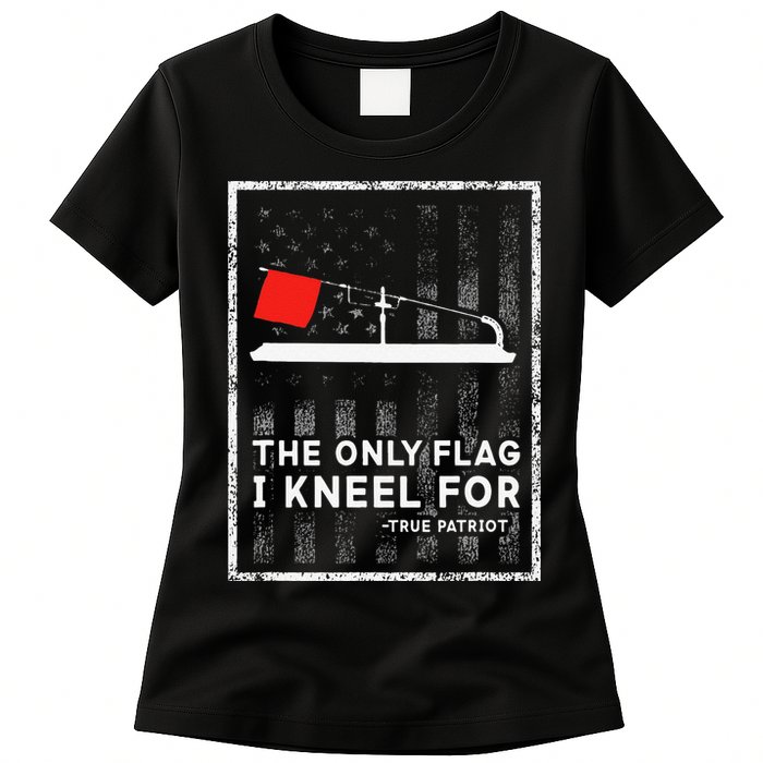 Ice Fishing Tip Up The Only Flag I Kneel For Womens T-Shirt