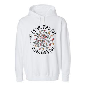 Im Fine This Is Fine Everything Is Fine Funny Christmas Garment-Dyed Fleece Hoodie