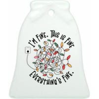 Im Fine This Is Fine Everything Is Fine Funny Christmas Ceramic Bell Ornament