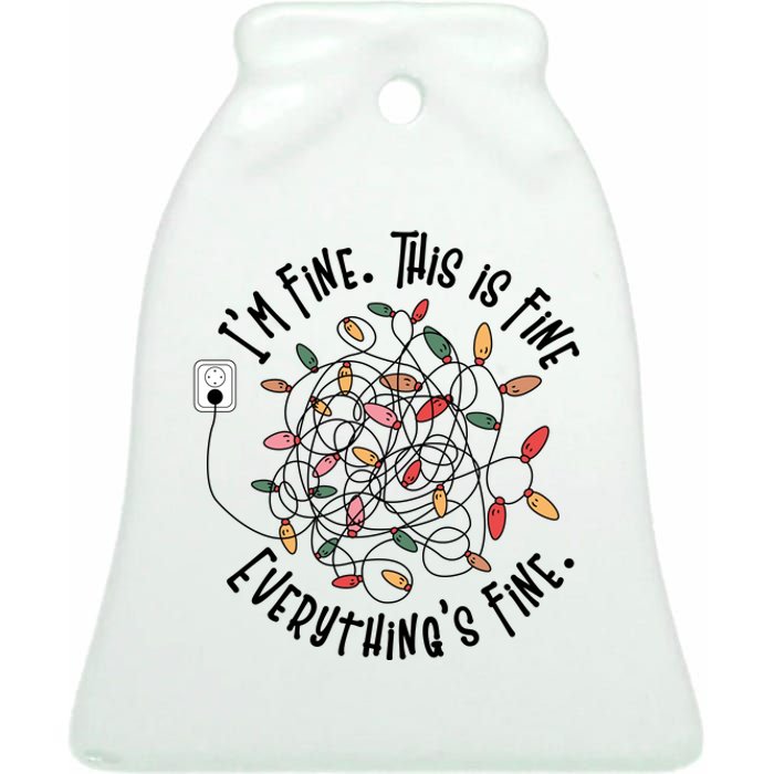 Im Fine This Is Fine Everything Is Fine Funny Christmas Ceramic Bell Ornament