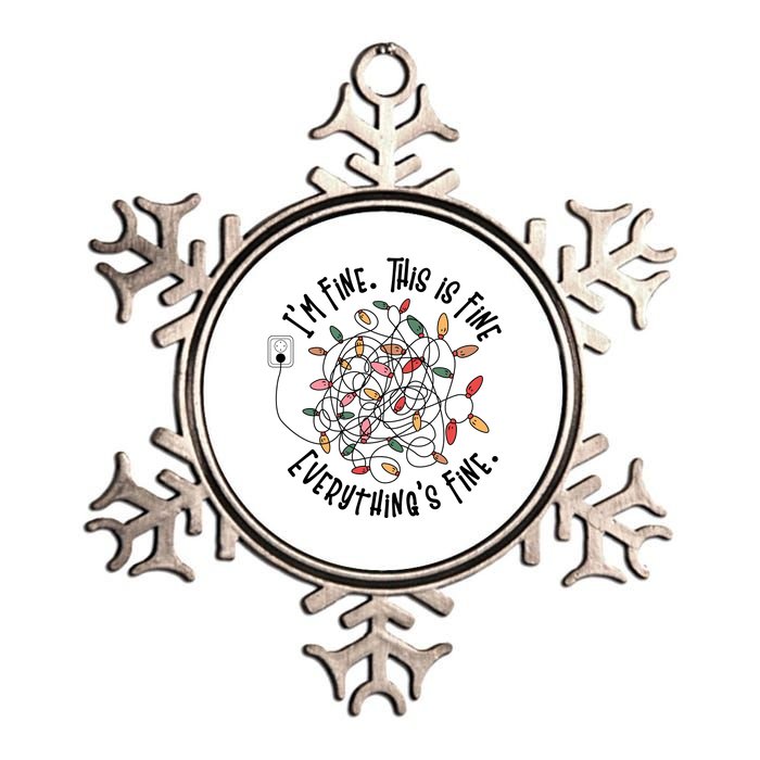 Im Fine This Is Fine Everything Is Fine Funny Christmas Metallic Star Ornament