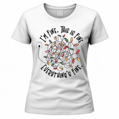 Im Fine This Is Fine Everything Is Fine Funny Christmas Women's T-Shirt