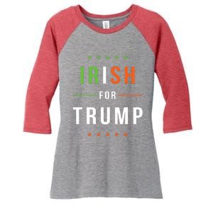 Irish For Trump Pro President Donald Trump Supporter Gift Women's Tri-Blend 3/4-Sleeve Raglan Shirt