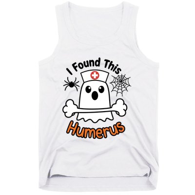 I Found This Humerus Funny Ghost Nurse Halloween Design Tank Top