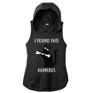 I Found This Humerus Funny Black Cat Ladies PosiCharge Tri-Blend Wicking Draft Hoodie Tank