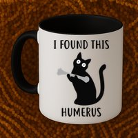 I Found This Humerus Funny Black Cat Mug