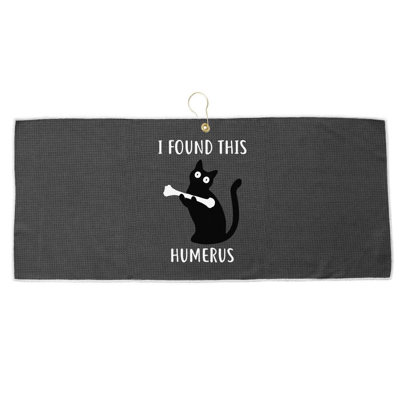 I Found This Humerus Funny Black Cat Large Microfiber Waffle Golf Towel