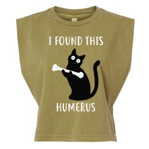 I Found This Humerus Funny Black Cat Garment-Dyed Women's Muscle Tee