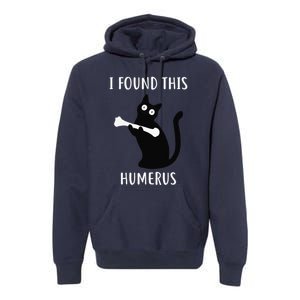 I Found This Humerus Funny Black Cat Premium Hoodie