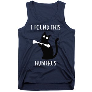 I Found This Humerus Funny Black Cat Tank Top