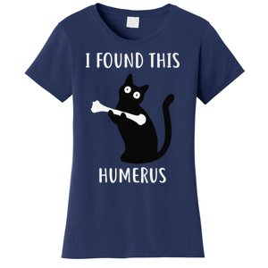 I Found This Humerus Funny Black Cat Women's T-Shirt