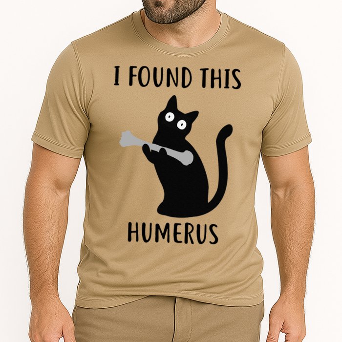 I Found This Humerus Funny Black Cat Performance Shirt