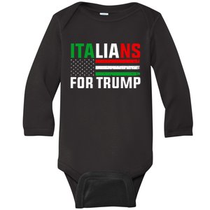 Italians For Trump Usa Flag Trump 2024 Elections Pro Trump Baby Long Sleeve Bodysuit