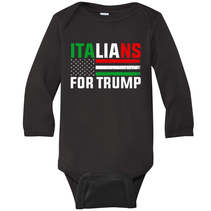 Italians For Trump Usa Flag Trump 2024 Elections Pro Trump Baby Long Sleeve Bodysuit