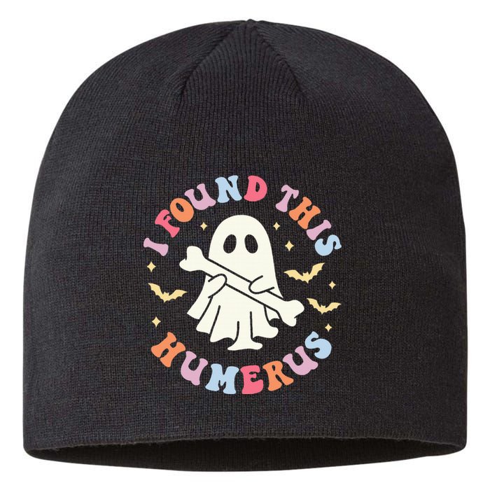 I Found This Humerus Pun Joke Humorous Halloween Costume Sustainable Beanie