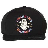 I Found This Humerus Pun Joke Humorous Halloween Costume Wool Snapback Cap