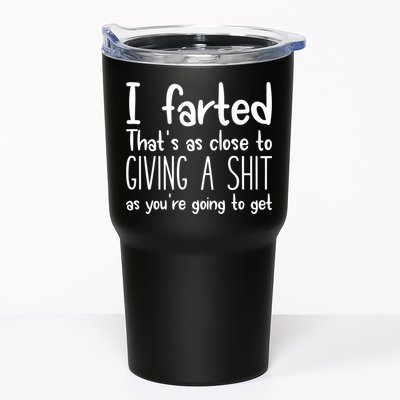 I Farted That's As Close To Giving A Shit Tumbler