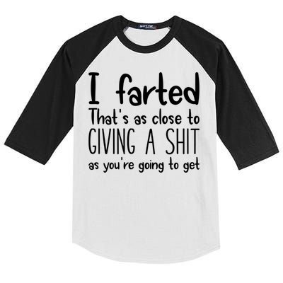 I Farted That's As Close To Giving A Shit Kids Colorblock Raglan Jersey