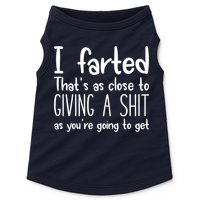 I Farted That's As Close To Giving A Shit Doggie Tank