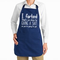 I Farted That's As Close To Giving A Shit Apron