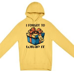 I Forgot To Wrap It Funny Christmas Pregnancy Announcement Premium Pullover Hoodie