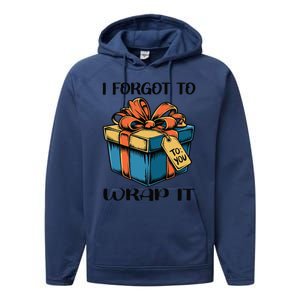 I Forgot To Wrap It Funny Christmas Pregnancy Announcement Performance Fleece Hoodie