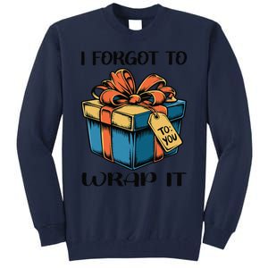 I Forgot To Wrap It Funny Christmas Pregnancy Announcement Tall Sweatshirt