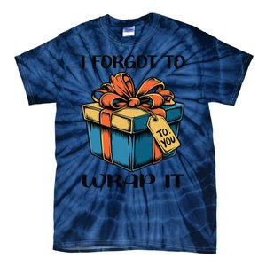 I Forgot To Wrap It Funny Christmas Pregnancy Announcement Tie-Dye T-Shirt