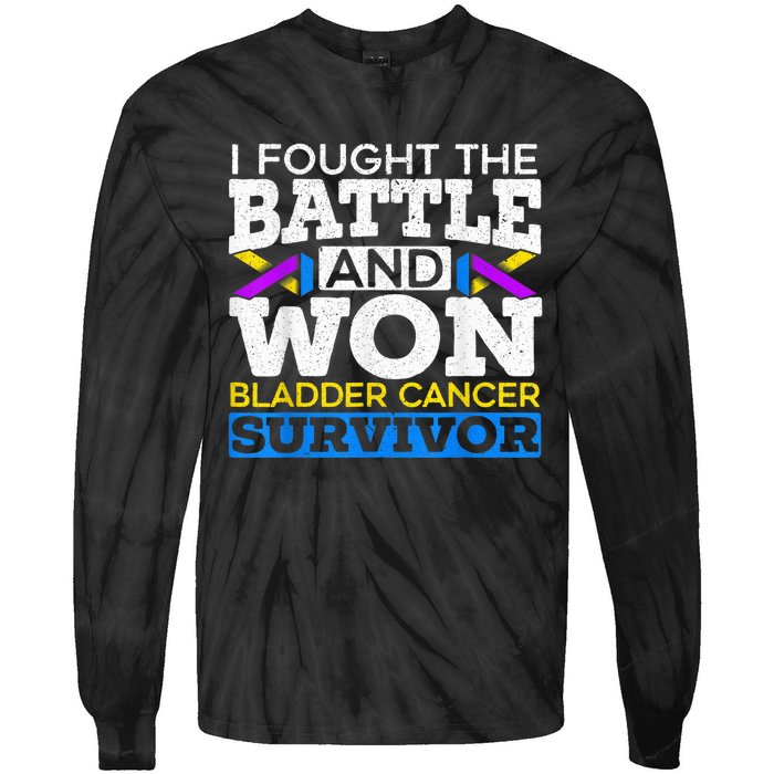 I Fought The Battle And Won Bladder Cancer Survivor Tie-Dye Long Sleeve Shirt