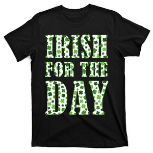 Irish for the Day T-Shirt