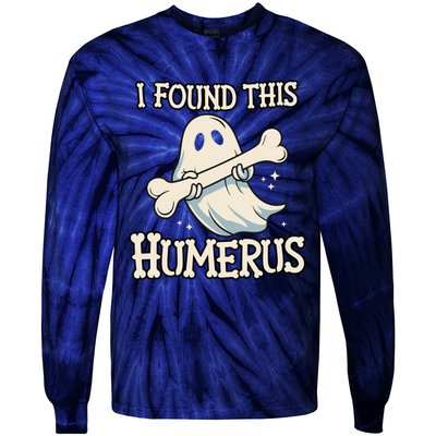 I Found This Humerus Halloween Ghost Bone Humorous Funny Tie-Dye Long Sleeve Shirt