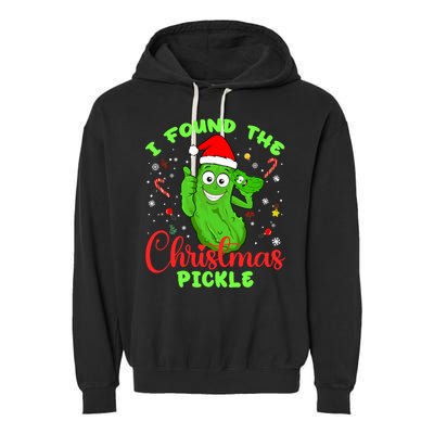 I Found The Christmas Pickle Funny Xmas Party Gift Garment-Dyed Fleece Hoodie