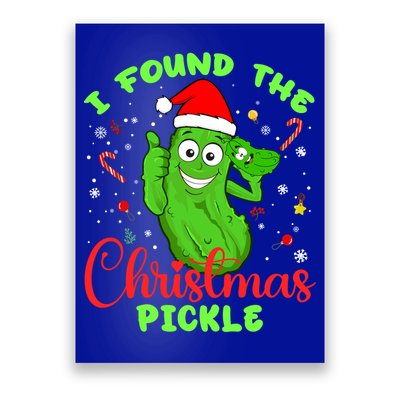 I Found The Christmas Pickle Funny Xmas Party Gift Poster