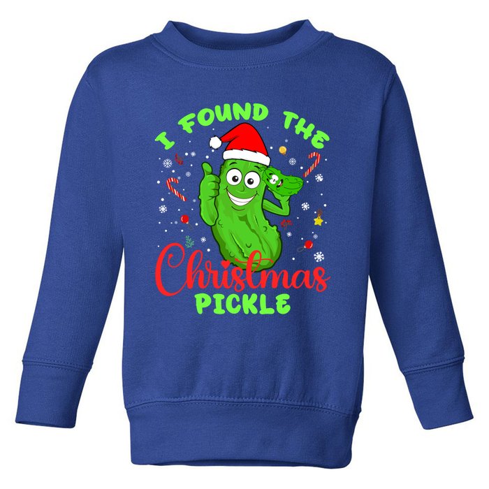 I Found The Christmas Pickle Funny Xmas Party Gift Toddler Sweatshirt