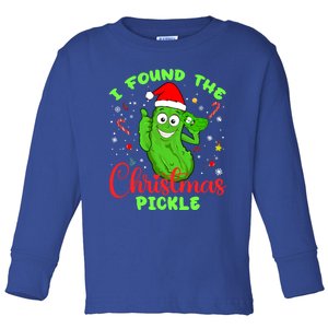 I Found The Christmas Pickle Funny Xmas Party Gift Toddler Long Sleeve Shirt