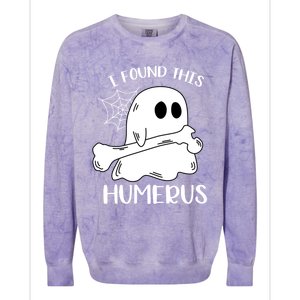 I Found This Humerus Funny Orthopedic Surgeon Ghost Funny Gift Colorblast Crewneck Sweatshirt