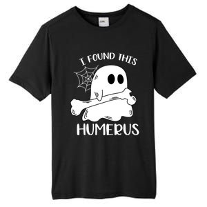 I Found This Humerus Funny Orthopedic Surgeon Ghost Funny Gift Tall Fusion ChromaSoft Performance T-Shirt