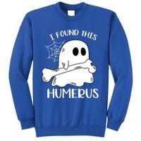 I Found This Humerus Funny Orthopedic Surgeon Ghost Funny Gift Sweatshirt