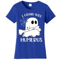 I Found This Humerus Funny Orthopedic Surgeon Ghost Funny Gift Women's T-Shirt