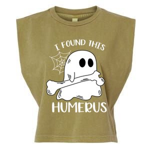 I Found This Humerus Funny Orthopedic Surgeon Ghost Funny Gift Garment-Dyed Women's Muscle Tee