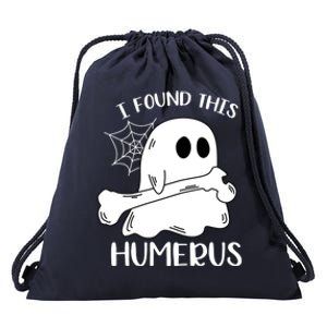 I Found This Humerus Funny Orthopedic Surgeon Ghost Funny Gift Drawstring Bag