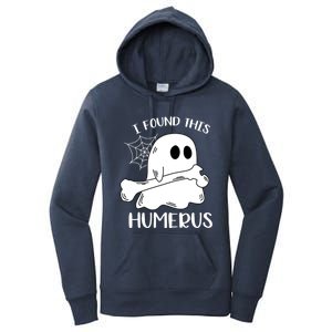 I Found This Humerus Funny Orthopedic Surgeon Ghost Funny Gift Women's Pullover Hoodie