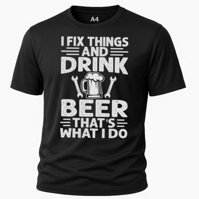 I Fix Things And Drink Beer That's What I Do - Funny Cooling Performance Crew T-Shirt