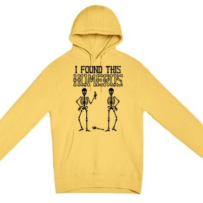 I Found This Humerus Funny Skeleton Premium Pullover Hoodie