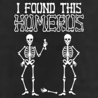 I Found This Humerus Funny Skeleton Cool Comfort Performance Bucket Hat