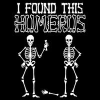 I Found This Humerus Funny Skeleton Cooling Performance Long Sleeve Crew